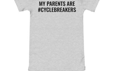 MY PARENTS ARE #CYCLEBREAKERS Baby Short Sleeve One Piece Jumper