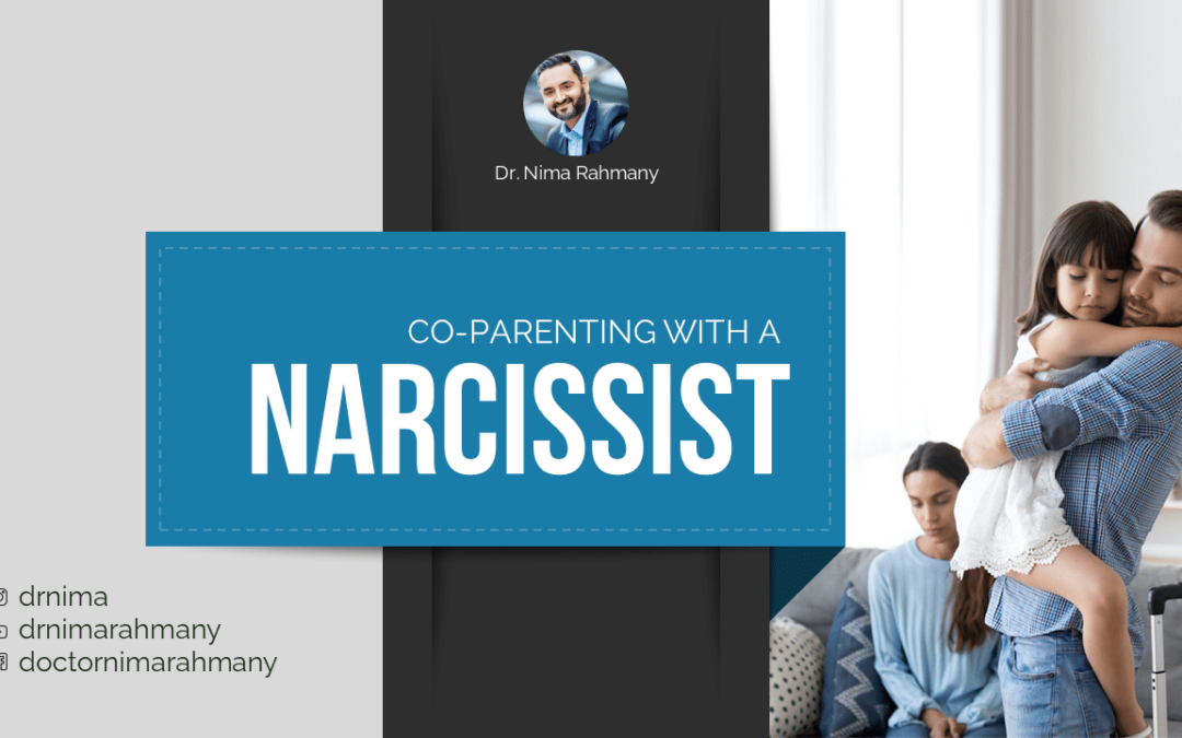 Co Parenting with a narcissist