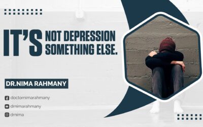 It’s Not Depression  It’s Something Else