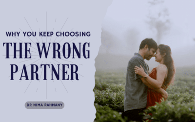 Why You Keep Choosing the Wrong Partner