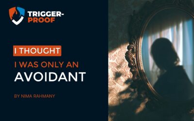 I Thought I Was Only An Avoidant